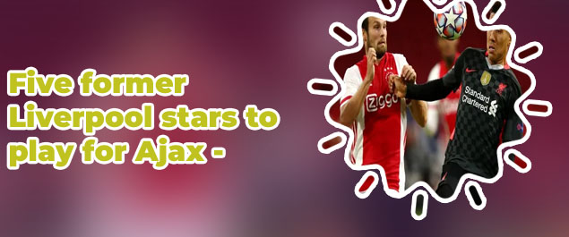 Liverpool ajax
